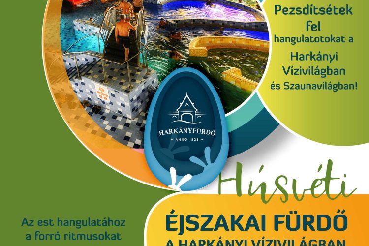 Éjszakai fürdőzés Harkányban, 2023 húsvét plakátja