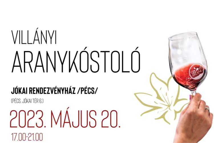 Villányi Aranykóstoló 2023 - plakát