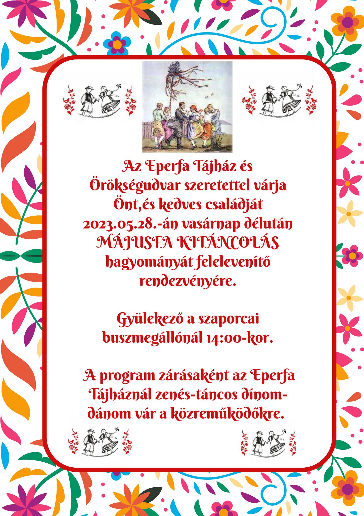 Eperfa Tájház - májusfa kitáncolás plakát