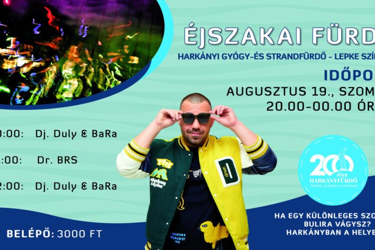 DR. BRS koncert és éjszakai fürdőzés Harkányban, 2023.08.19., plakát