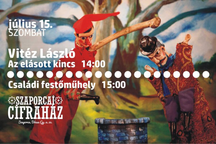 Bábszínház Szaporcán, a Cifraházban kicsiknek és nagyoknak - plakát