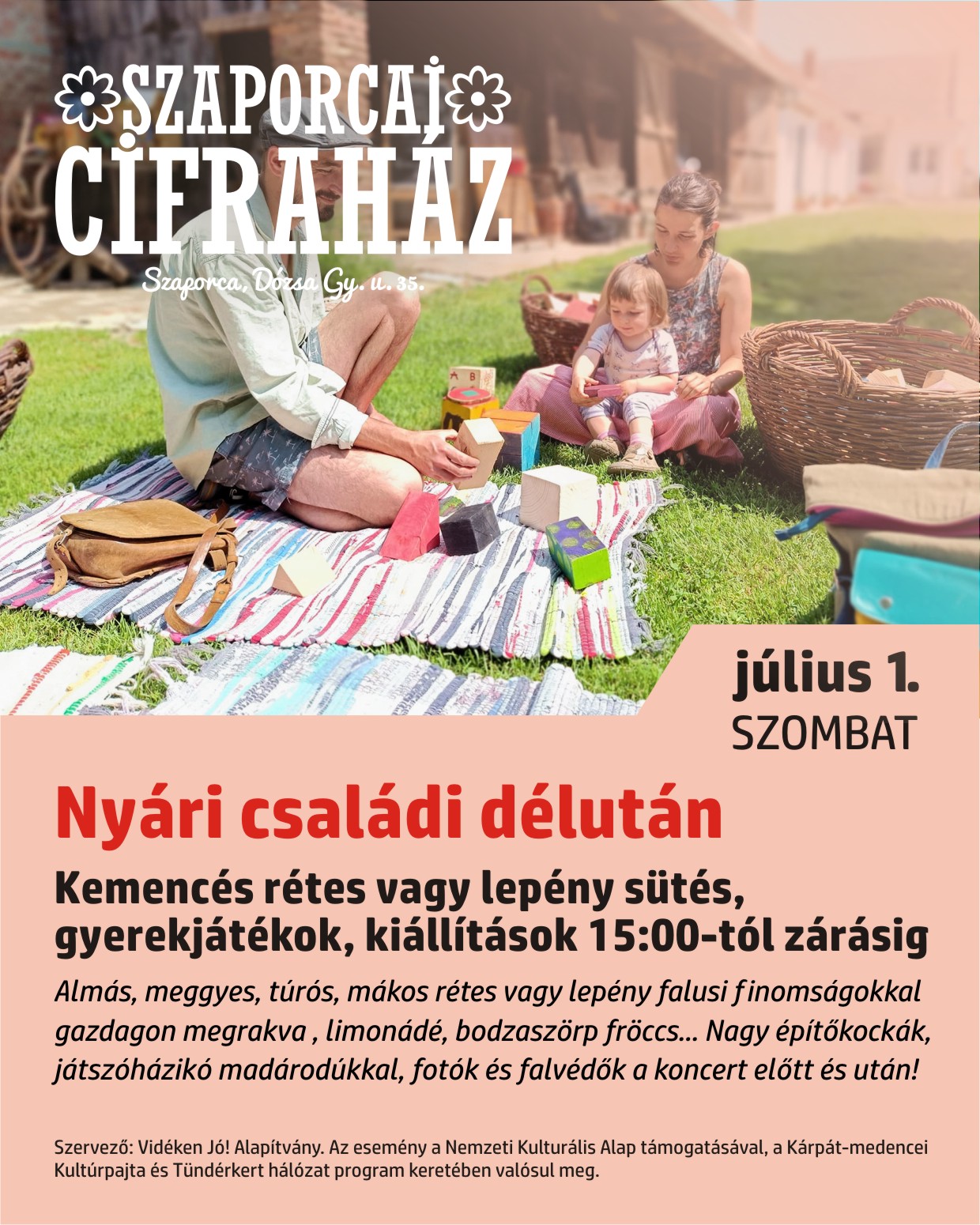Cifraház Szaporca - családi nyári délután 2023.07.01.