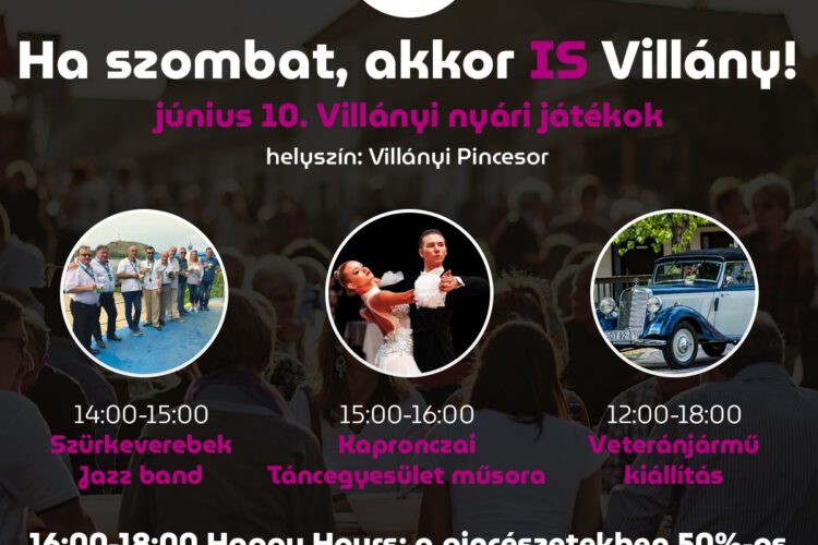 Ha szombat, akkor is Villány - 2023.06.10. - plakát