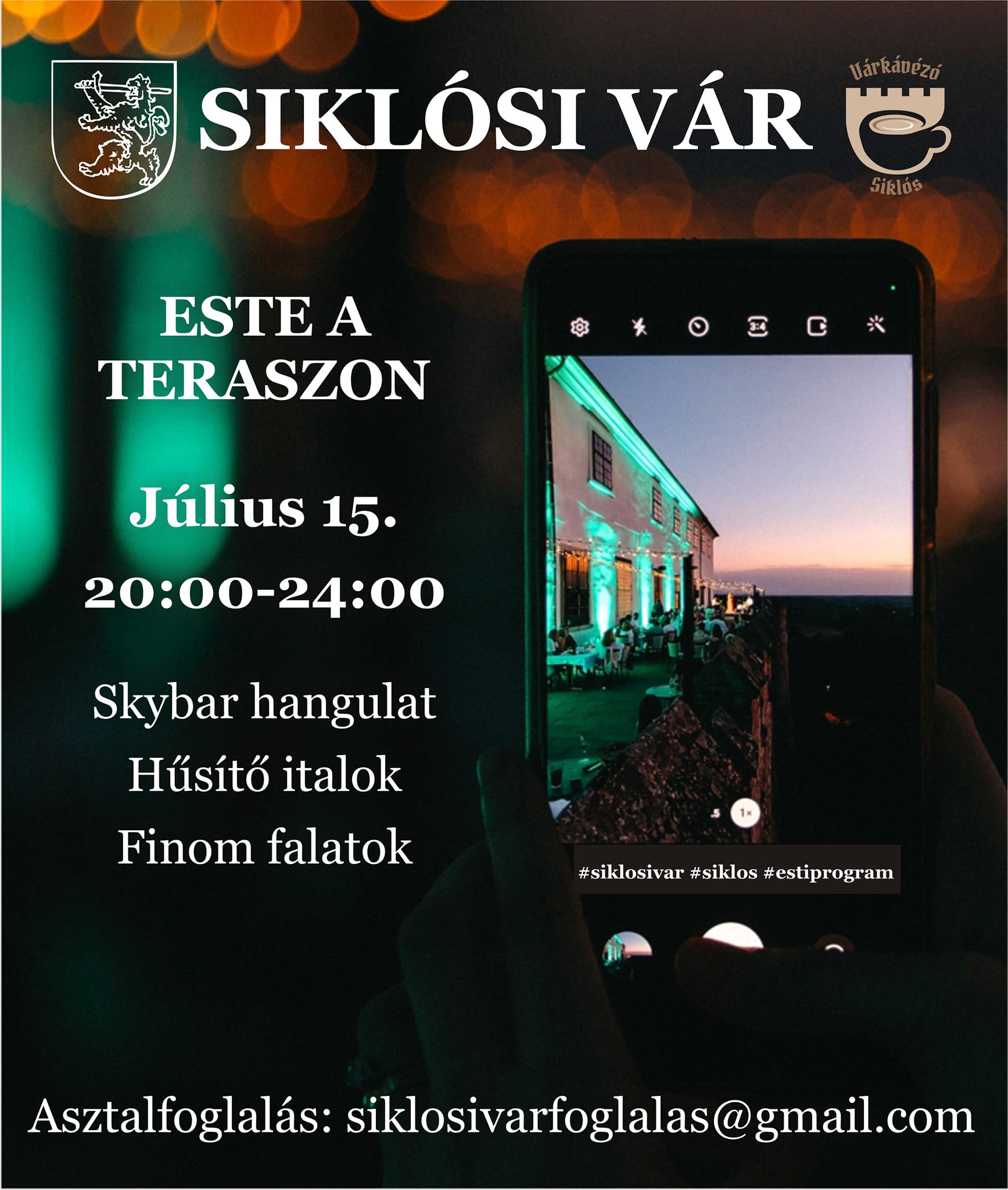 Egy este a teraszon a Siklósi Várban - 2023.07.15. - plakát