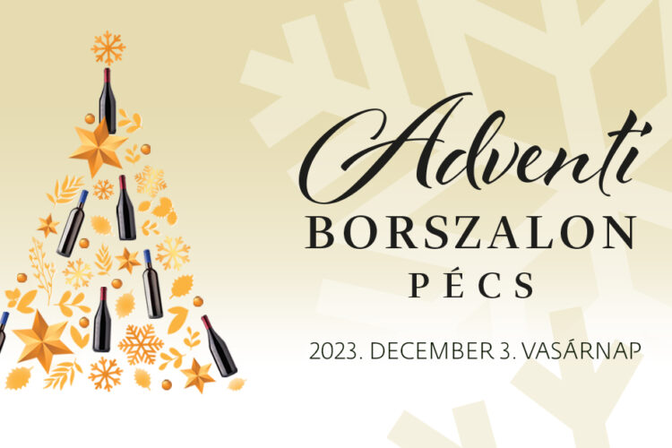 Adventi Borszalon Pécs, 2023.12.03. - plakát