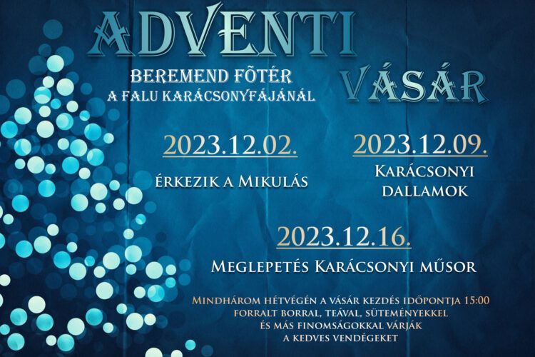 Adventi vásár és Mikulásváró Beremenden, 2023.12.02. - plakát