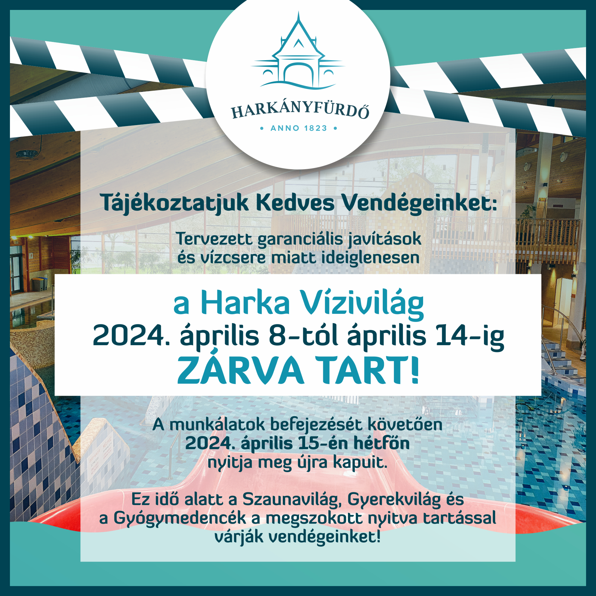 Harka Vízivilág átmeneti zárás - 2024.04.08. - 204.04.14.