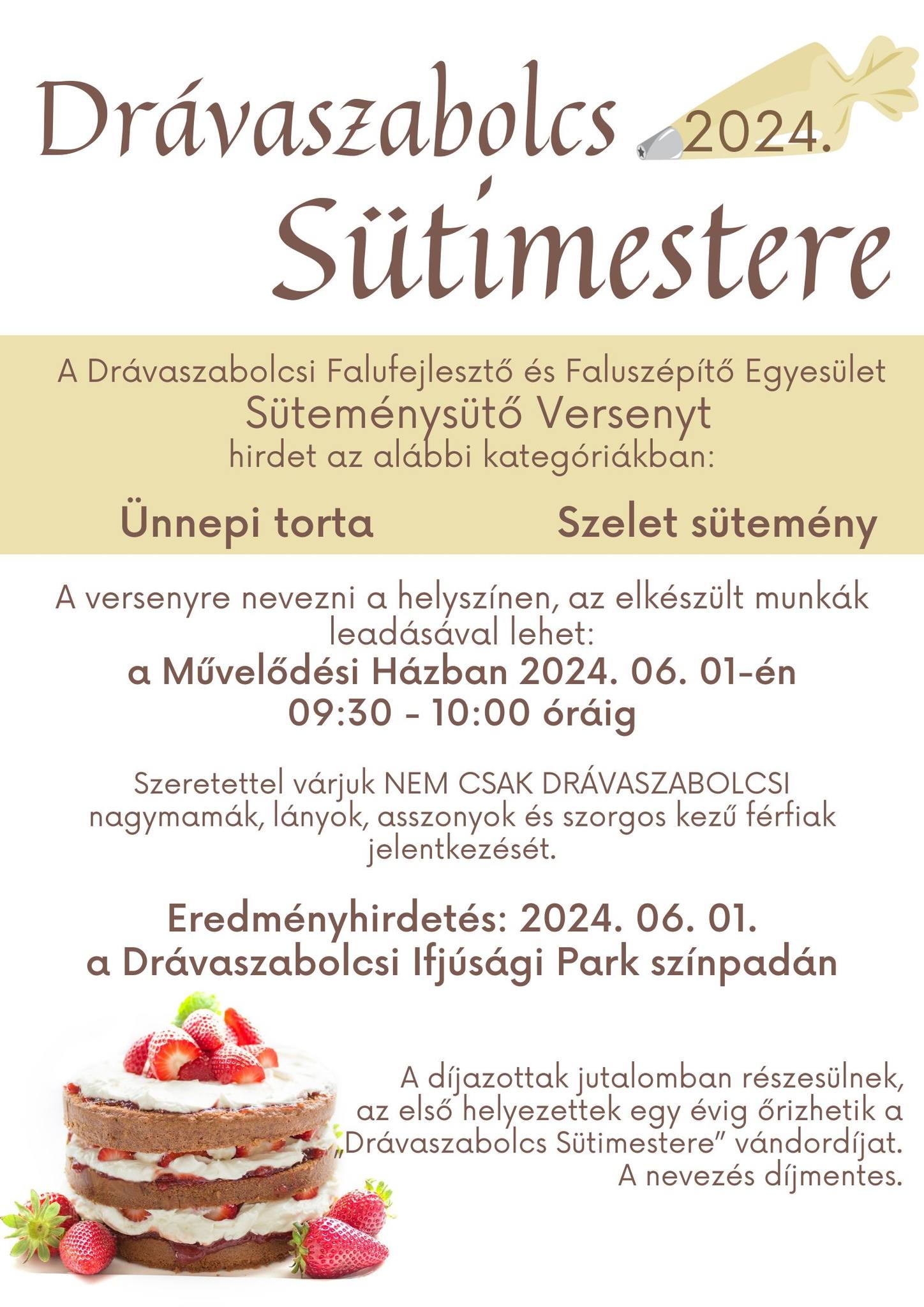 Drávaszabolcs Sütimestere 2024 - sütisütő verseny