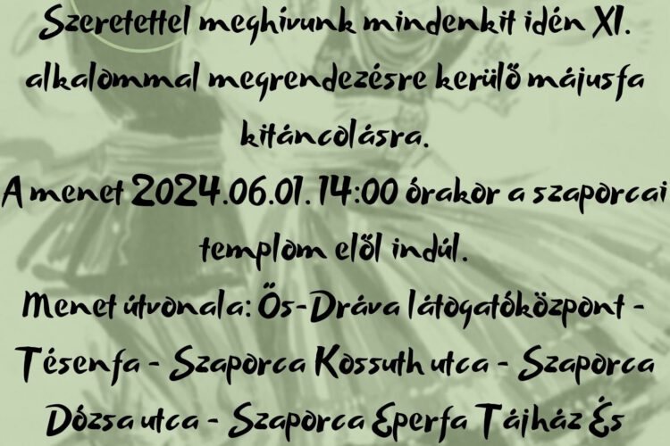 Májusfa kitáncolás az perfa Tájházban - 2024.06.01.
