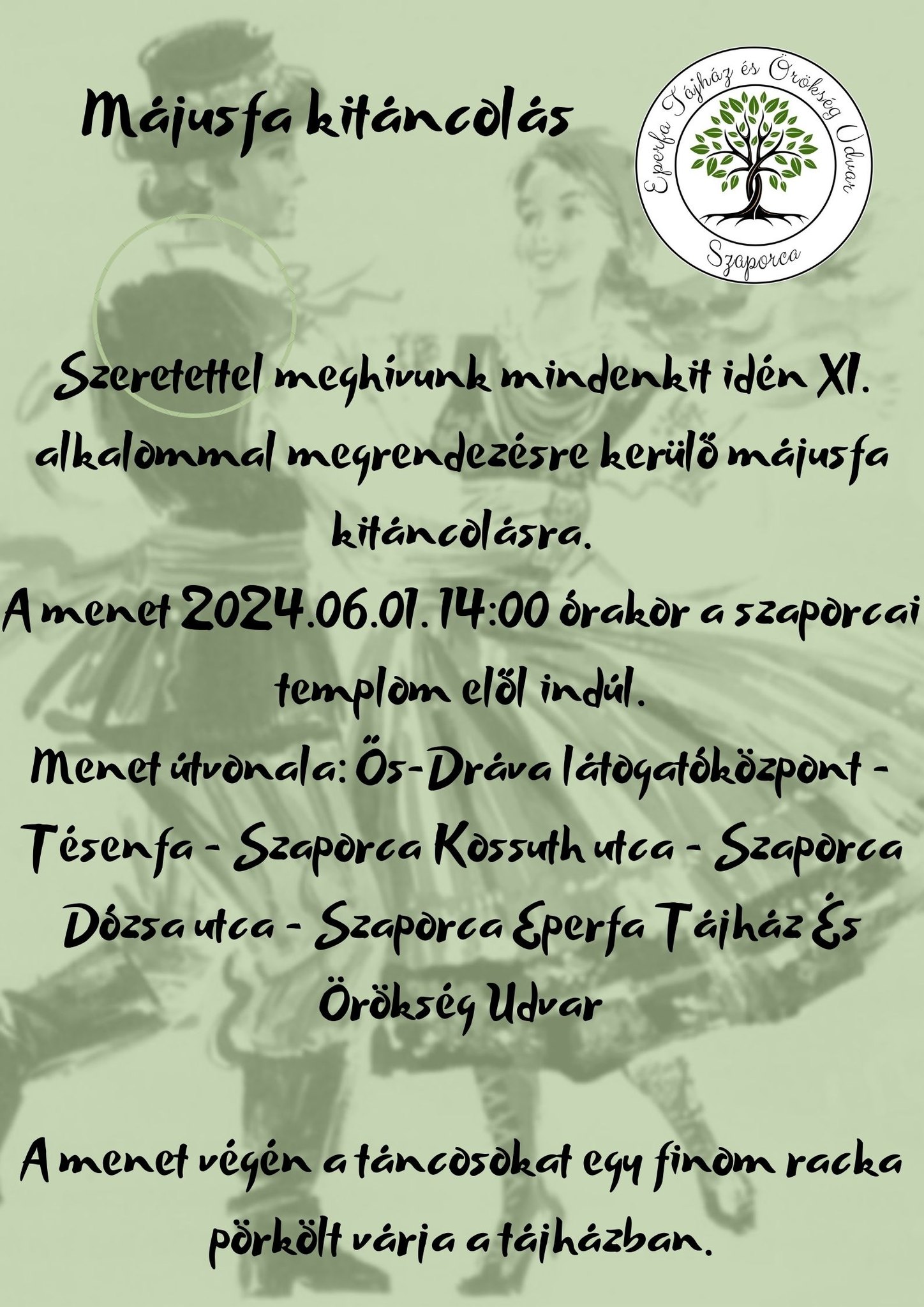 Májusfa kitáncolás az perfa Tájházban - 2024.06.01.