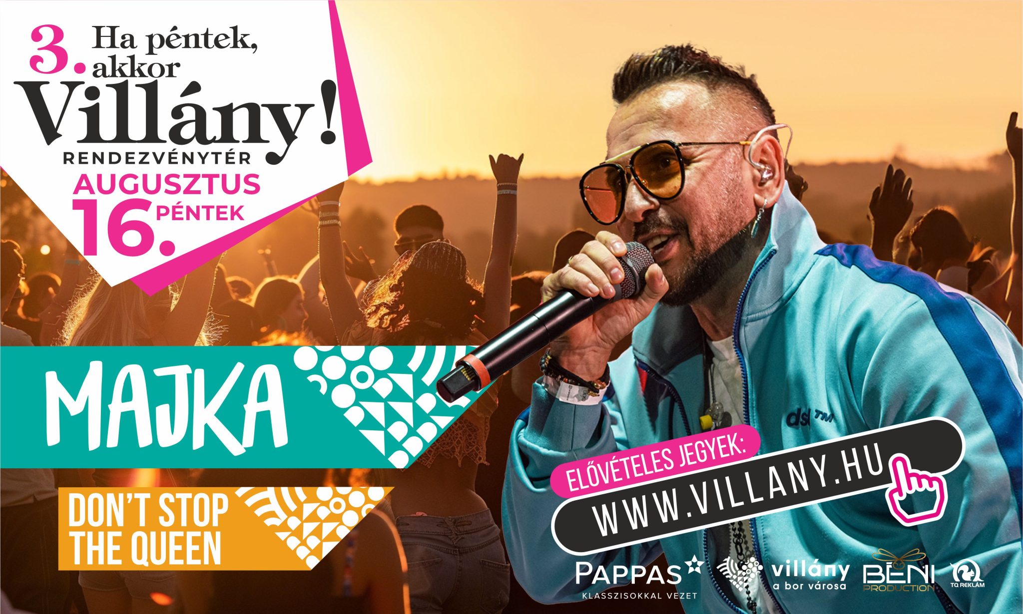 Majka koncert Villány - "Mert ha péntek, akkor Villány" - 2024.08.16.