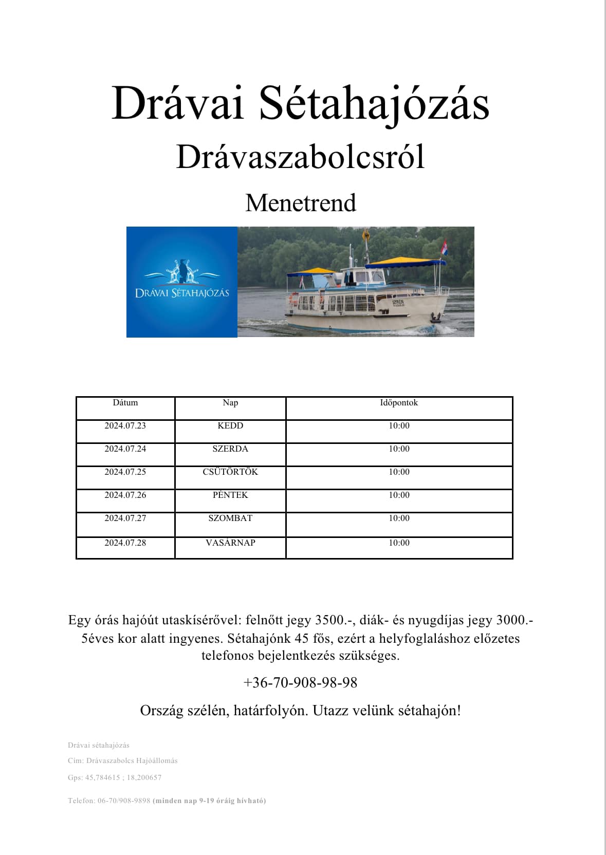 Sétahajózás a Dráván - 2024.07-i menetrend