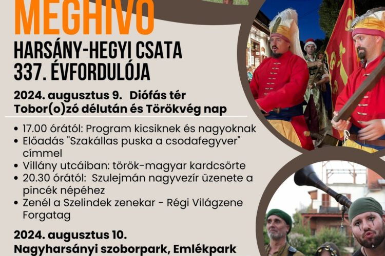 Harsány-hegyi csata évfordulója, 2024.08.09. - 2024.08.10.