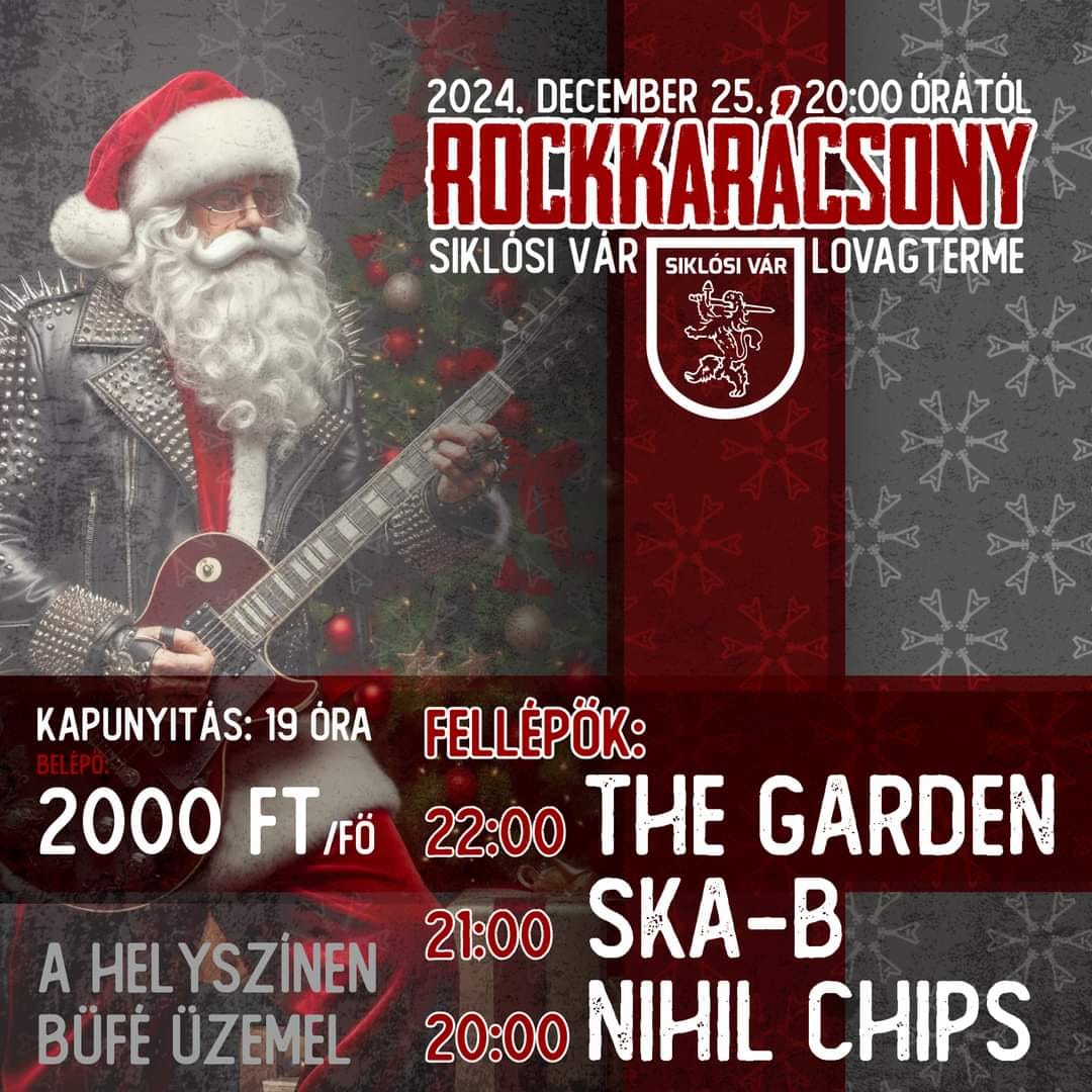 Rockkarácsony Siklóson, 2024.12.25. 19:00