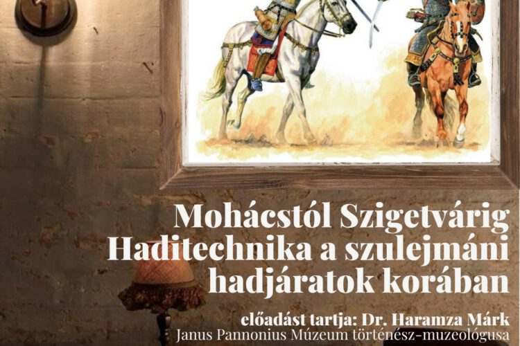 Civil Kaszinó Szigetvár, Kazamata kávézó, haditechnika Szulejmán idejében, Dr. Haramza Márk előadása, 2025.01.17.