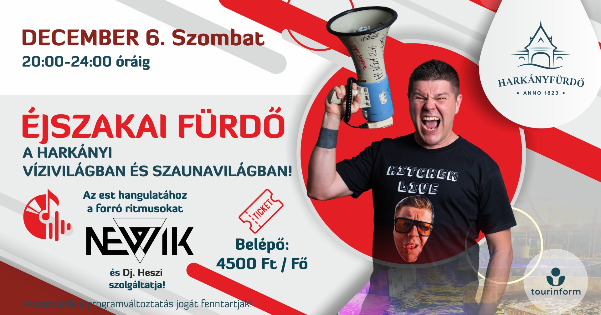 Éjszakai fürdő Harkányban, 2025.12.06. - DJ NEWIK - Mikulás party!