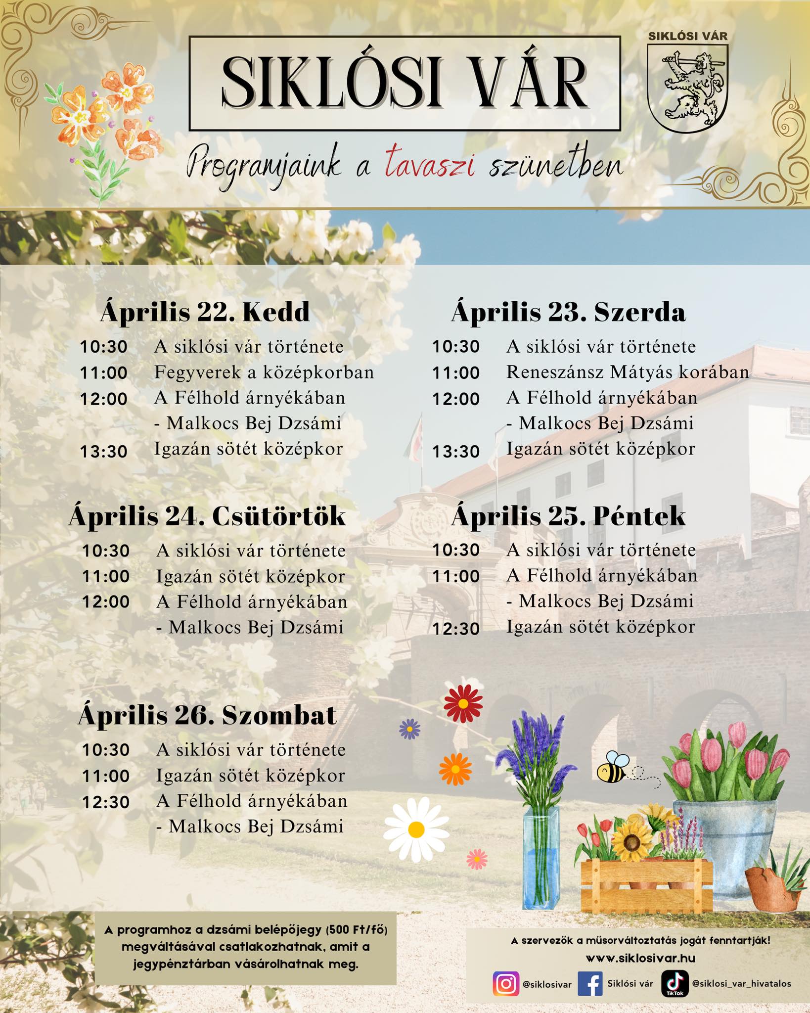 Tavaszi szünet Siklóson, a Siklósi várban - 2025.04.22. - 26.