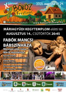 Bőköz Fesztivál 2025 - Máriagyűd, programok