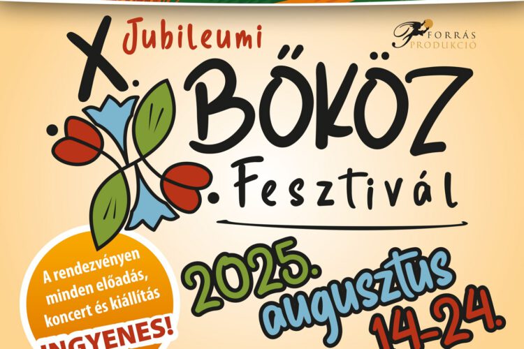 Bőköz fesztivál 2025.08.14 - 24. között