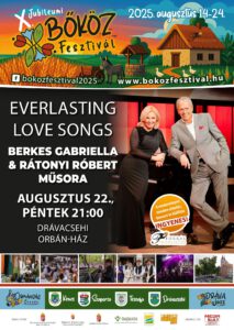 Bőköz Fesztivál 2025 - Everlasting Love Songs - Berkes Gabriella, Rátonyi Róbert