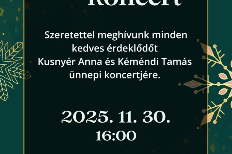 Adventi koncert Villányban, 2025.11.30., Kusnyér Anna, Kéméndi Tamás