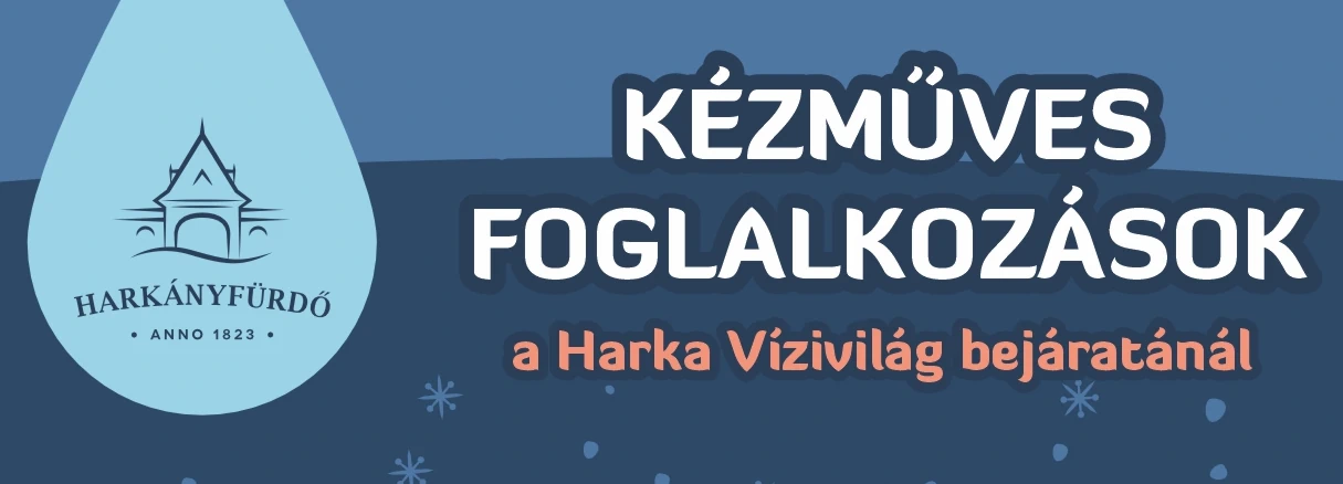 Kézműves programok a téli szünet végén | Harka Vízivilág