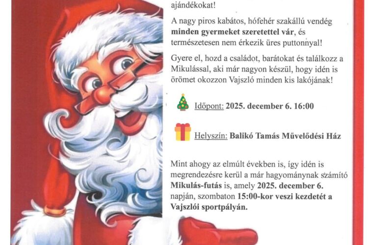 A Mikulás Vajszlón, 2025