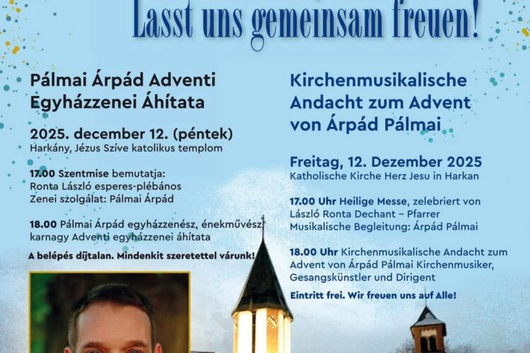 Pálmai Árpád egyházzenei áhítata a Harkányi Jézus Szíve Plébánián, 2025.12.12. 17:00