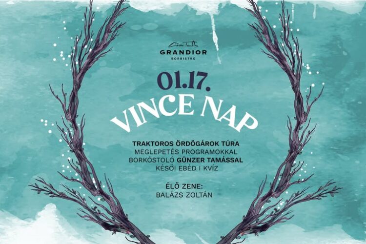 Vince-napi kaland a Grandior Borbisztróban – Villány