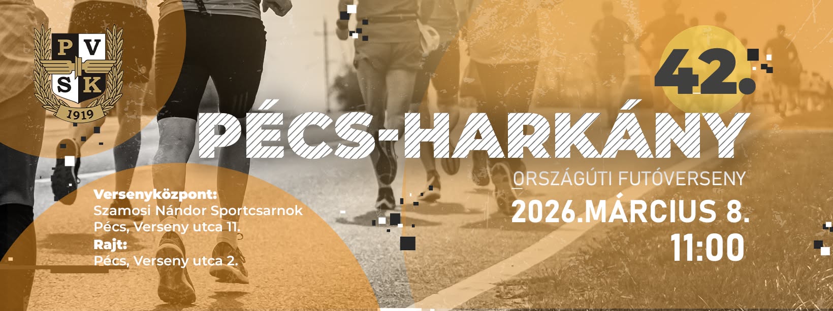 Pécs - Harkány futóverseny, PVSK szervezésében, 2026.03.08. 11:00